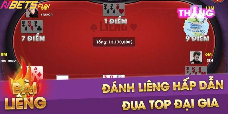 Hướng dẫn từ A - Z cách thức đánh Liêng